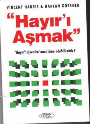 Hayır'ı Aşmak Vincent Harris