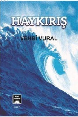 Haykırış Vehbi Vural