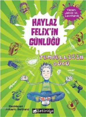 Haylaz Felixin Günlüğü