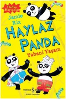 Haylaz Panda - Yabani Yaşam Jamie Rix