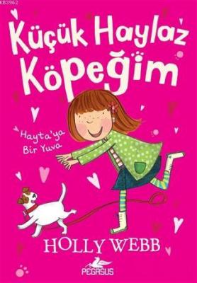 Hayta'ya Bir Yuva - Küçük Haylaz Köpeğim 1