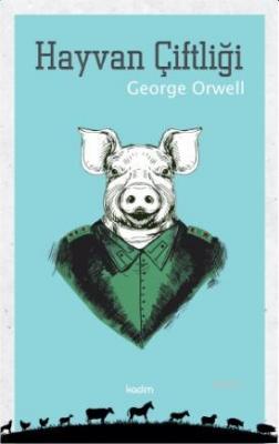 Hayvan Çiftliği George Orwell