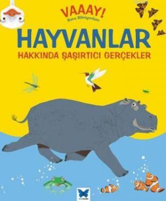 Hayvanlar Hakkında Şaşırtıcı Gerçekler