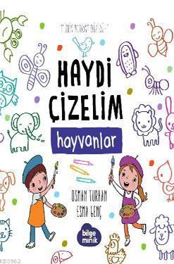 Hayvanlar - Haydi Çizelim