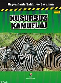 Hayvanlarda Saldırı ve Savunma - Kusursuz Kamuflaj