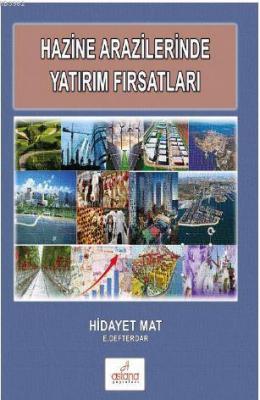 Hazine Arazilerinde Yatırım Fırsatları