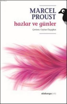 Hazlar ve Günler Marcel Proust
