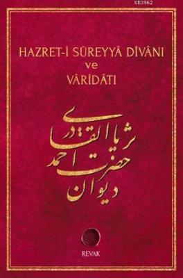 Hazret-i Süreyyâ Divânı ve Vâridâtı