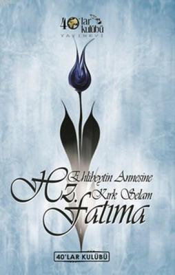 Hazreti Fatıma Kolektif