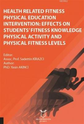 Health Related Fitness Physical Education Intervention: Effects On Students Fitness