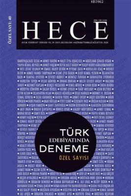 Hece Aylık Edebiyat Dergisi Özel Sayı: 40 - 282/283/284 Yıl: 24 Kolekt