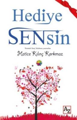 Hediye Sensin