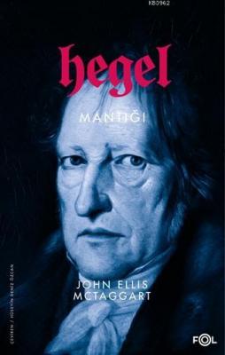Hegel Mantığı John Ellis McTaggart