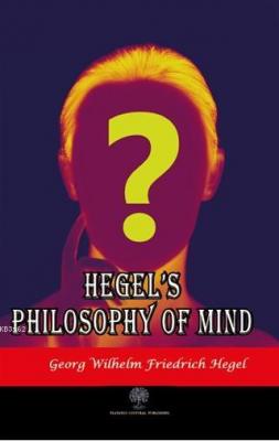 Hegel's Philosophy of Mind