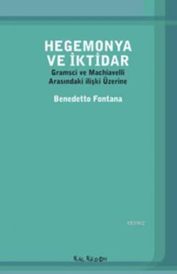Hegemonya ve İktidar