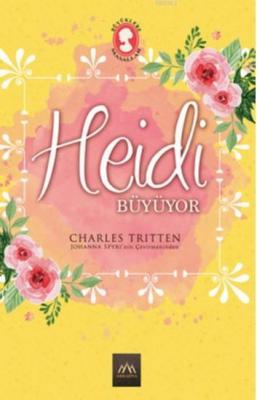 Heidi Büyüyor
