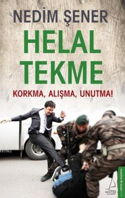 Helal Tekme Nedim Şener