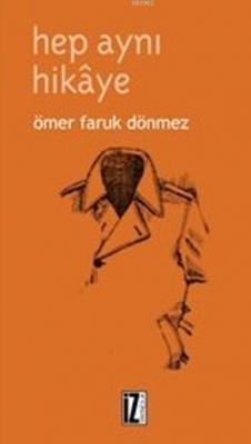 Hep Aynı Hikaye