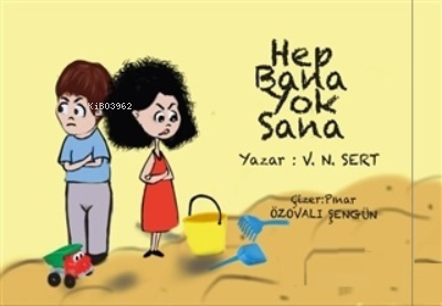Hep Bana Yok Sana