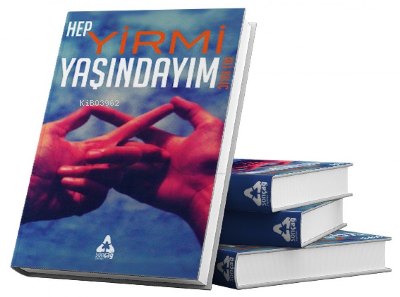 Hep Yirmi Yaşındayım
