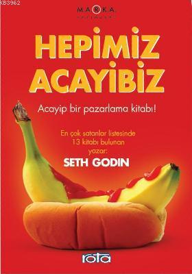 Hepimiz Acayibiz Seth Godin