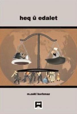 Heq Û Edalet