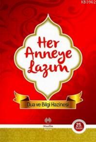Her Anneye Lazım