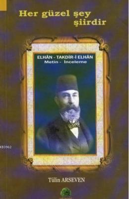 Her Güzel Şey Şiirdir