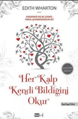 Her Kalp Kendi Bildiğini Okur Edith Wharton