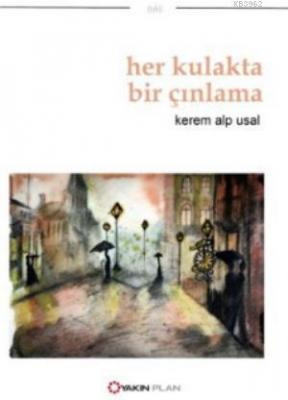 Her Kulakta Bir Çınlama