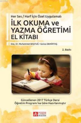 Her Ses  Harf için Özel Uygulamalı - İlkokuma ve Yazma Öğretimi El kitabı