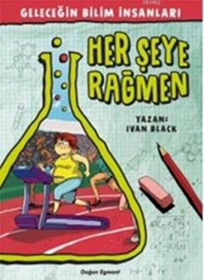 Her Şeye Rağmen
