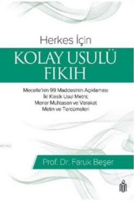 Herkes İçin Kolay Usulü Fıkıh Faruk Beşer