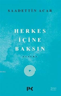 Herkes İçine Baksın