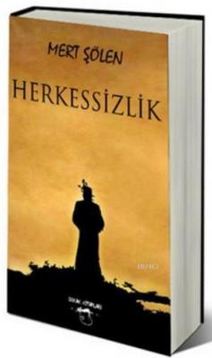 Herkessizlik