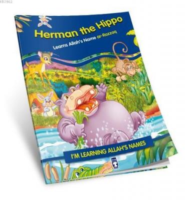 Herman the Hippo Learns Allah's Name Ar Razzaq Nur Kutlu