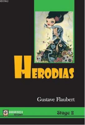 Herodias (Stage 2) Gustave Flaubert