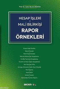 Hesap İşleri - Mali Bilirkişi Rapor Örnekleri