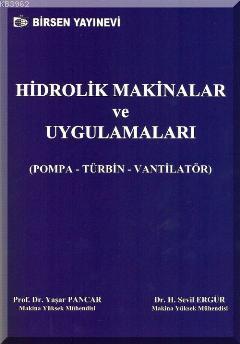 Hidrolik Makinalar ve Uygulamaları