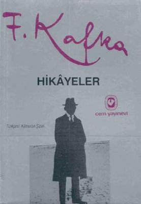 Hikayeler Franz Kafka