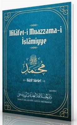 Hilafet-i Muazzama-i İslamiyye Nazif Süruri