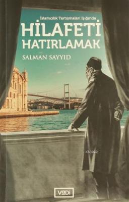 Hilafeti Hatırlamak