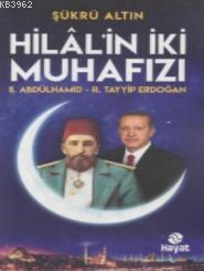 Hilal'in İki Muhafızı