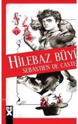 Hilebaz Büyücü Sebastien De Castell