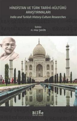 Hindistan ve Türk Tarihi-Kültür Araştırmaları H. Hilal Şahin