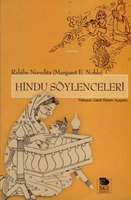 Hindu Söylenceleri Rahıbe Nevıdıta (margaret E. Noble)