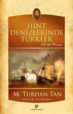 Hint Denizlerinde Türkler M. Turhan Tan