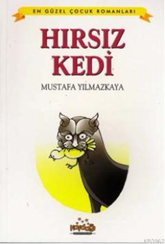 Hırsız Kedi Mustafa Yılmazkaya