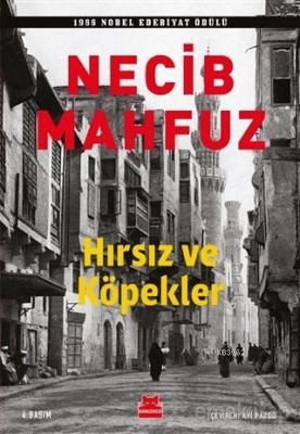 Hırsız ve Köpekler Necib Mahfuz