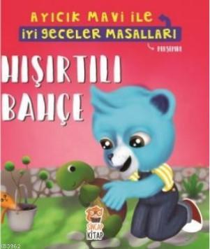 Hışırtılı Bahçe - Ayıcık Mavi İle İyi Geceler Masalları Melek Dinçer